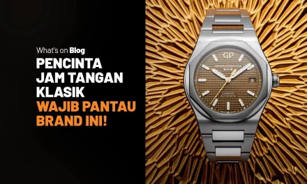 Jam Tangan Klasik: Aksesori Kecil Dengan Nilai Waktu Yang Abadi