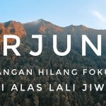 Gunung Arjuno : Pesona Misteri Gunung Tertinggi Di Jawa Timur